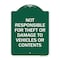 Signmission Not Responsible For Theft Or Damage To Vehicles Or Contents Heavy-Gauge Alum, 24" H, GW-1824-9806 A-DES-GW-1824-9806 - alternate 1
